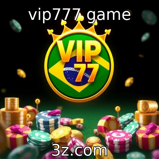 Crescimento de plataformas de apostas no mercado brasileiro : vip777 game